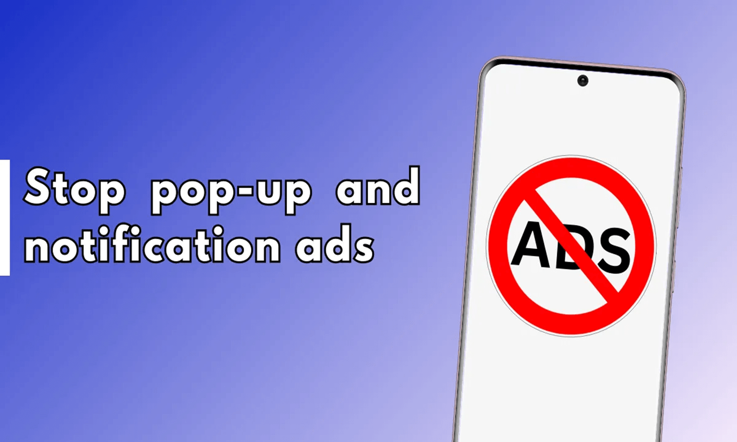 How To Stop These Pop Up Ads On Your Smartphone Know The Easiest Way Newstrack Technology News