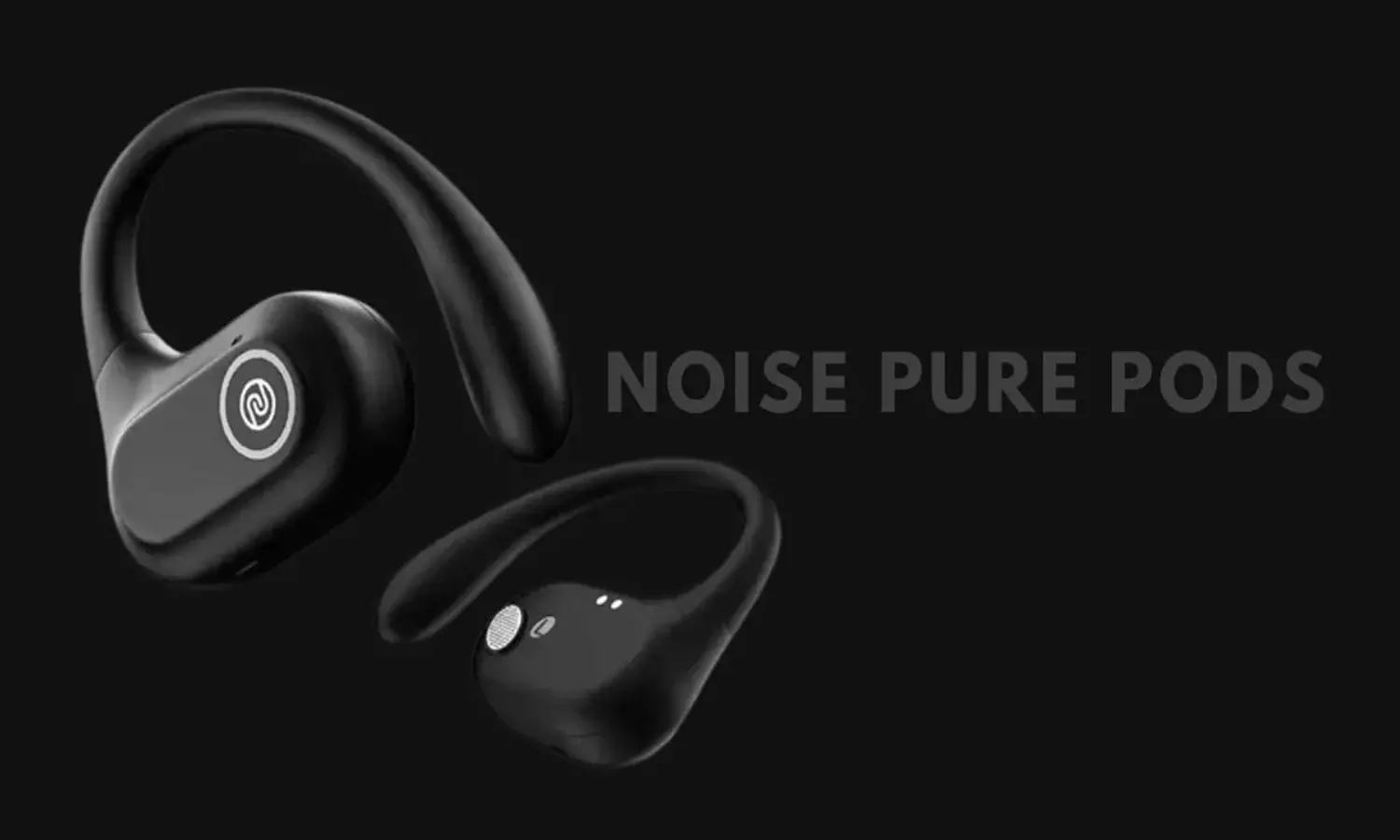 Noise Pure Pods Launch