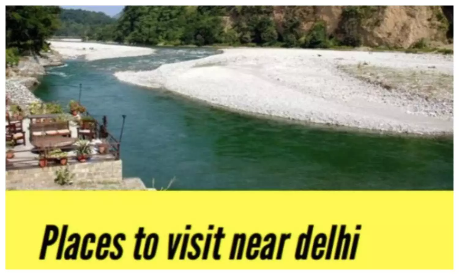 Places To Visit Near Delhi