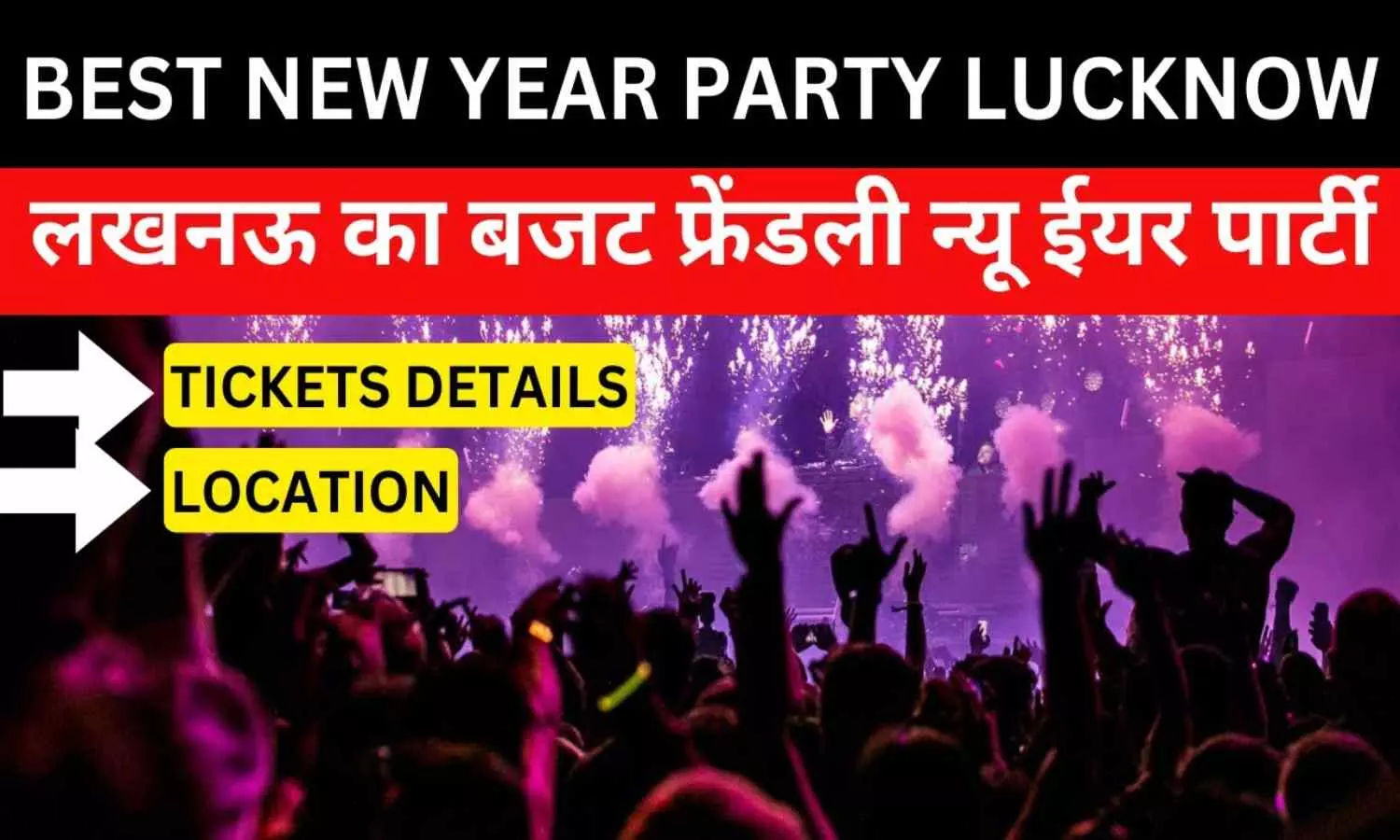 New Year Party at Lucknow 2024