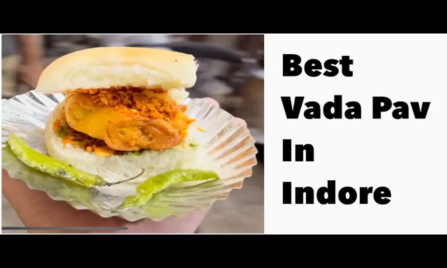 Best Vada Pav In Indor