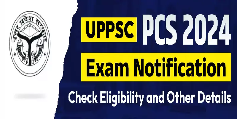 UP PCS भर्ती के लिए आवेदन की प्रक्रिया आज से शुरू, जाने आवेदन की प्रक्रिया व योग्यता