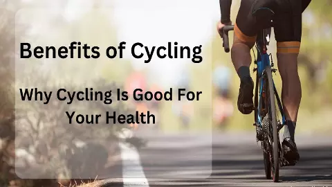 Benefits Of Cycling Benefits Of Cycling