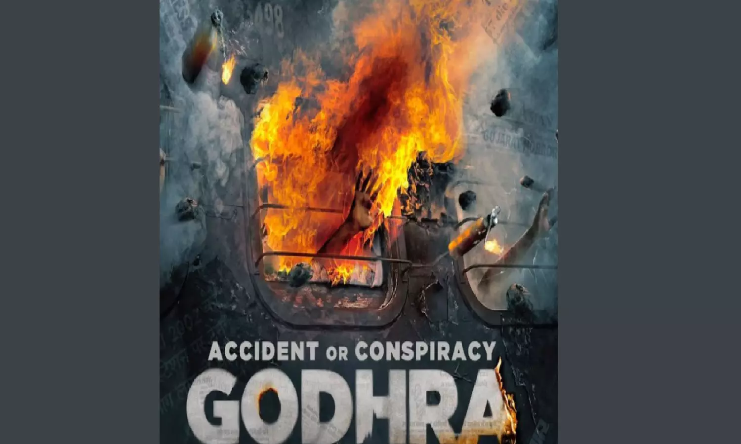 Godhara Advance Booking:  गुजरात दंगो पर बनी फिल्म ‘एक्सीडेंट ओर कॉन्सपिरेसी गोधरा मूवी की एडवांस बुकिंग