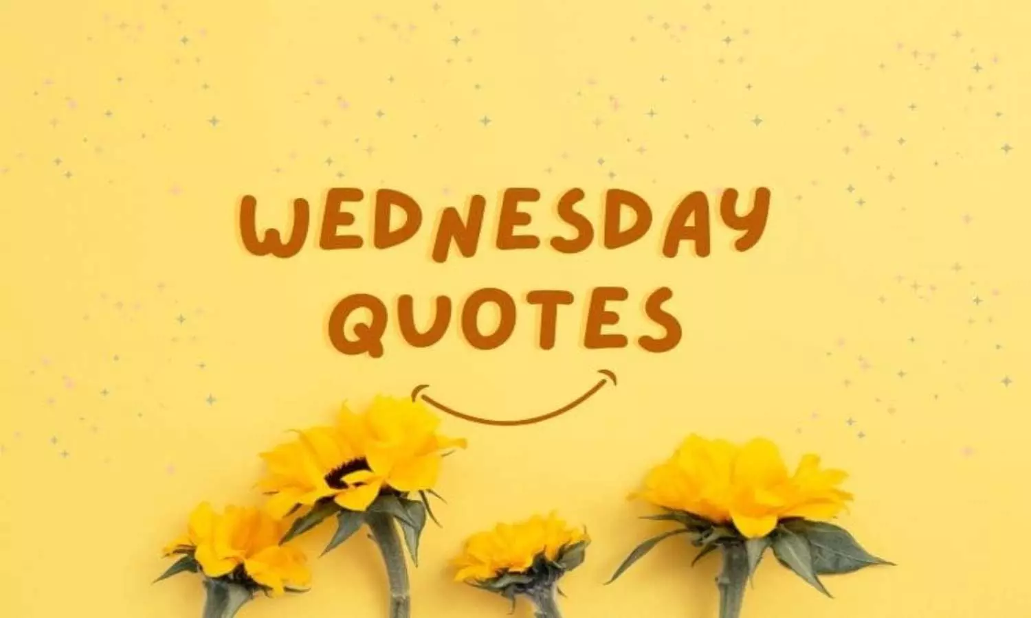 Wednesday Motivational Quotes