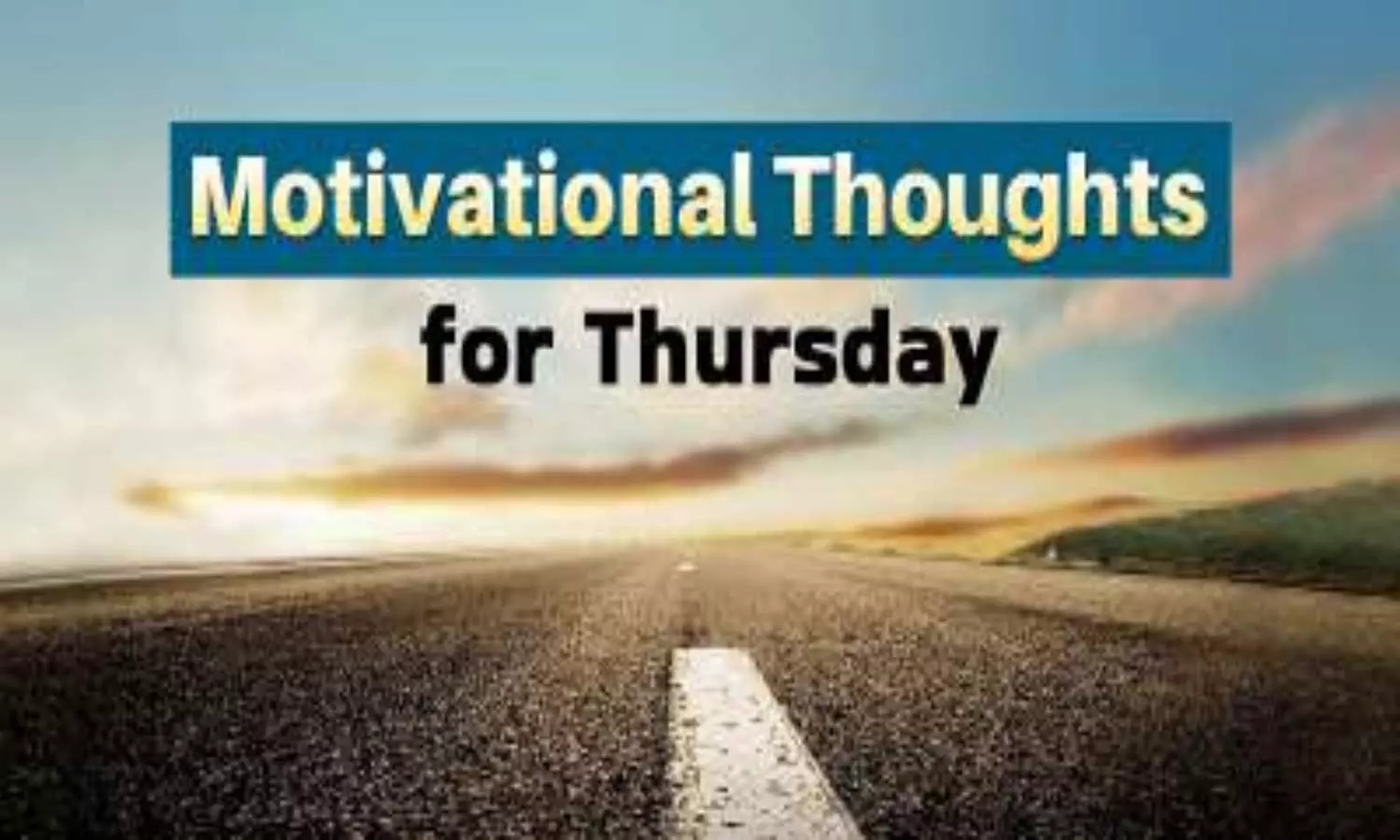 Thursday Motivational Quotes