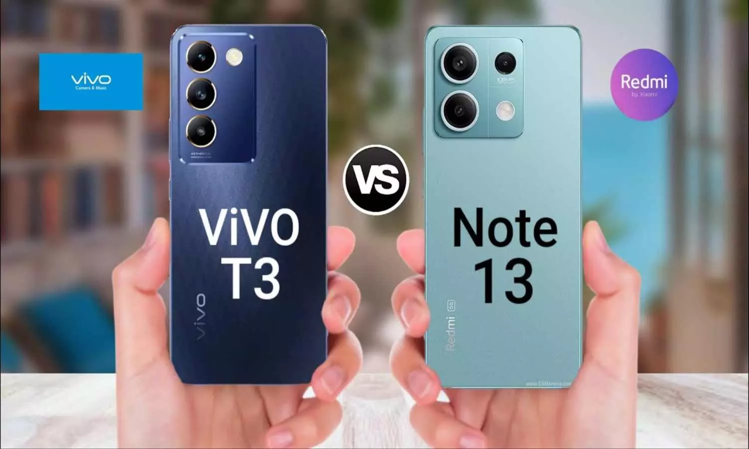 Vivo T3 5G vs Redmi Note 13 5G: कौन सा फोन है बेहतर, जानें फीचर्स और कीमत