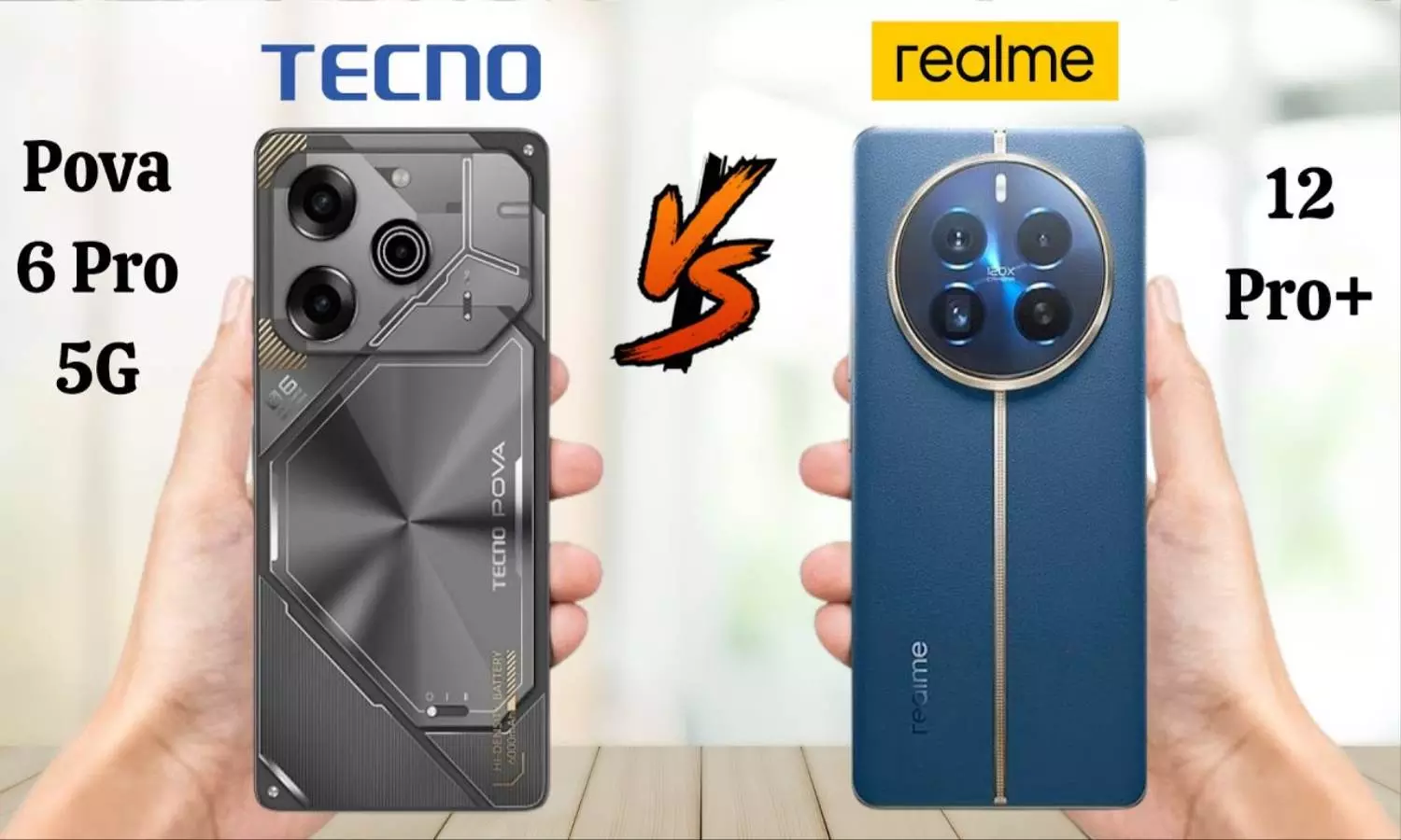 Realme 12 Plus vs Tecno Pova 6 Pro: दोनों में से कौन सा है बेहतर ?