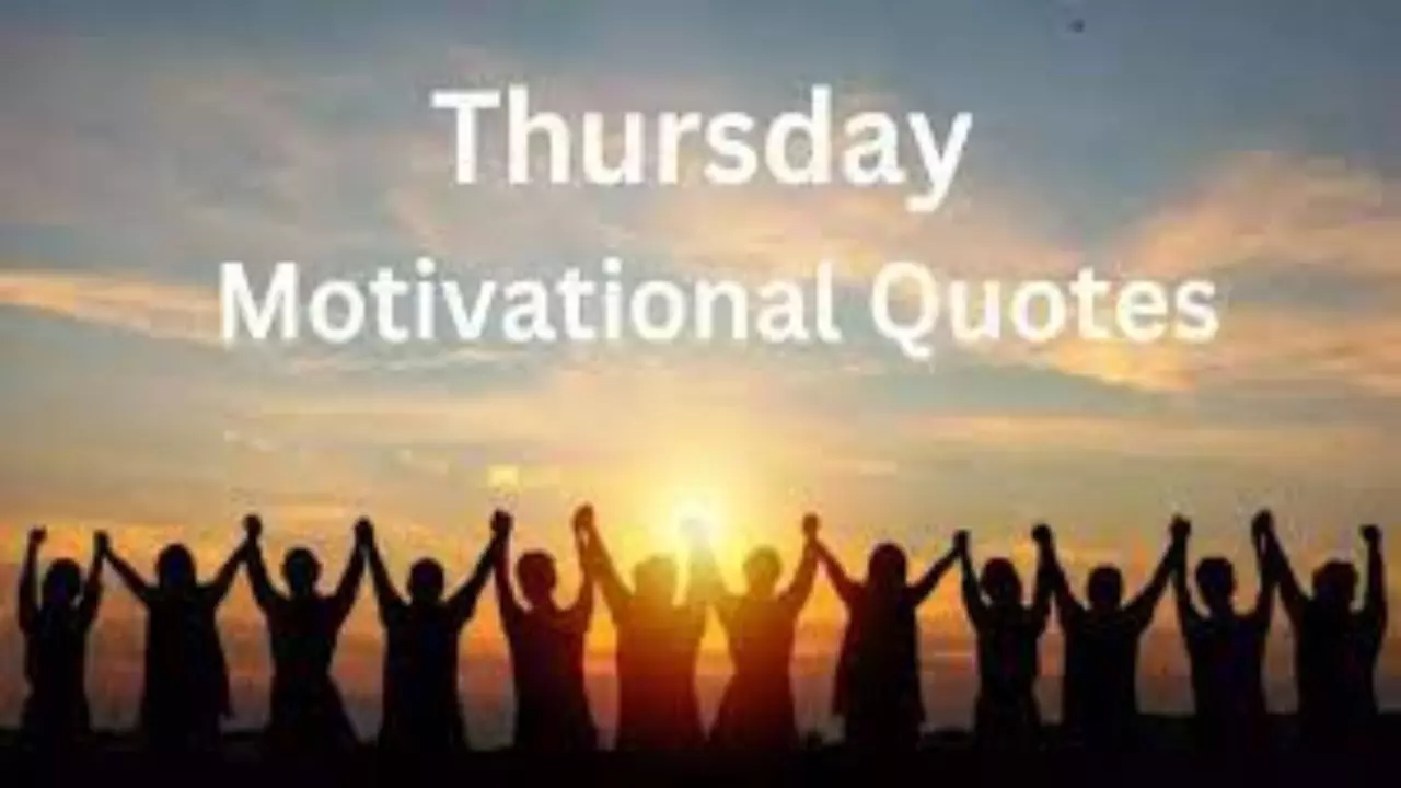 Thursday Motivational Quotes