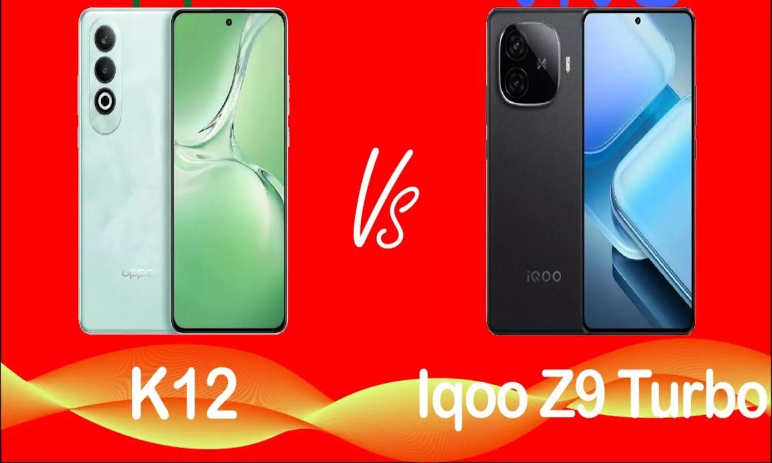 iQOO Z9 Series vs Oppo K12: दोनों में से कौन सा फोन है बेहतर