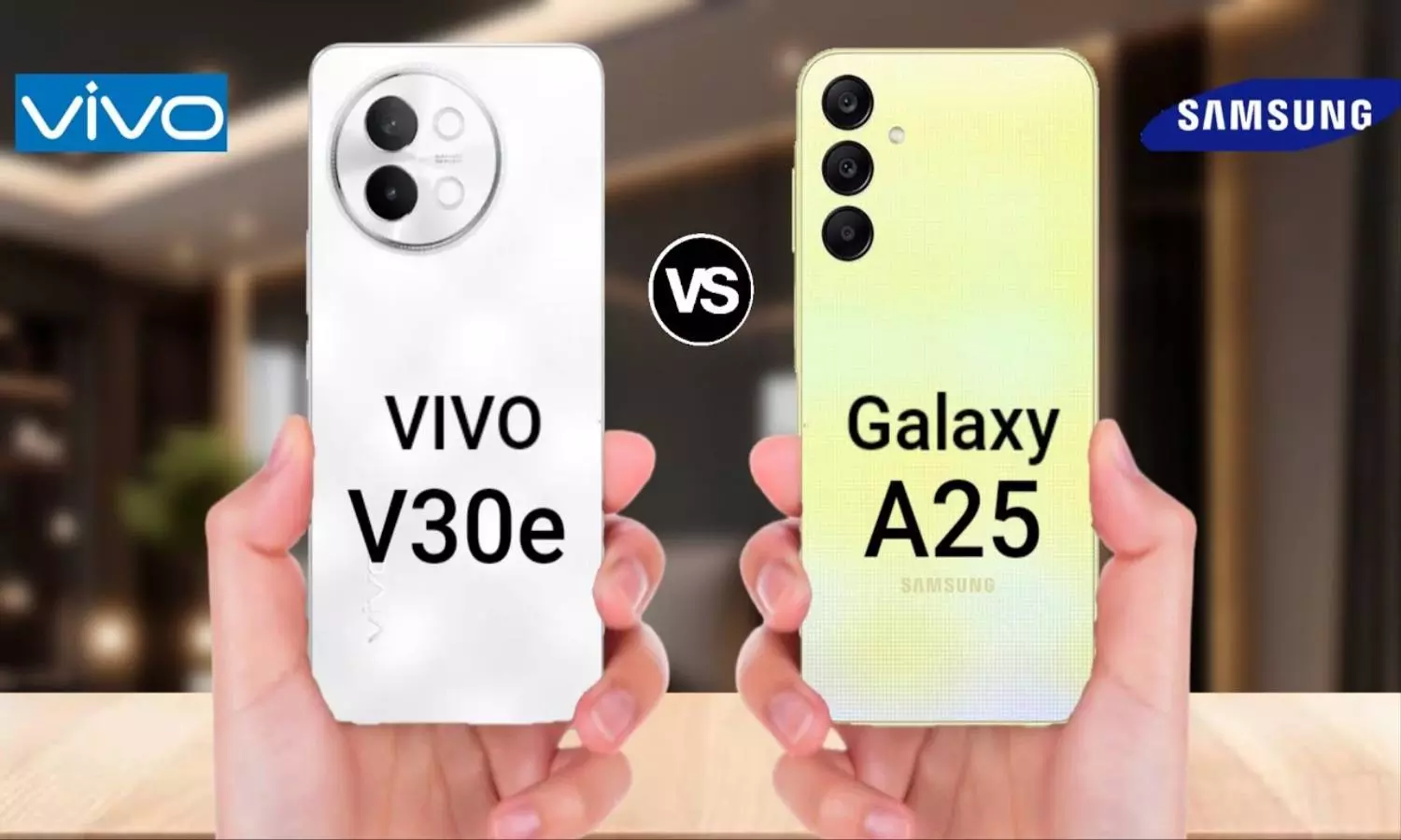 Samsung Galaxy A25 vs Vivo V30e 5G: दोनों में कौन सा फोन है बेहतर