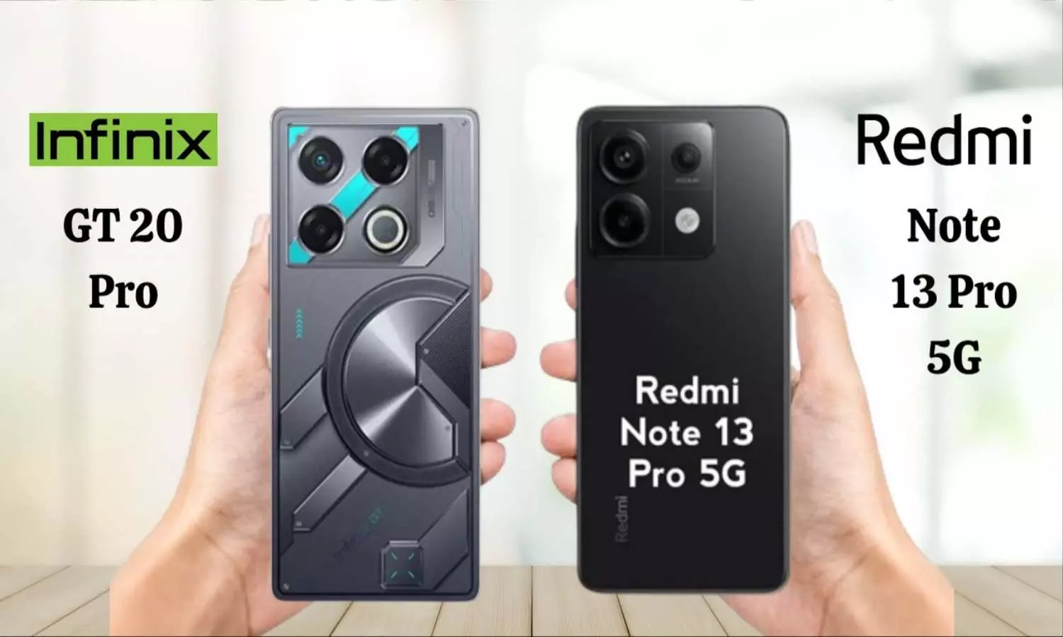 Infinix GT 20 Pro Vs Redmi Note 13 Pro