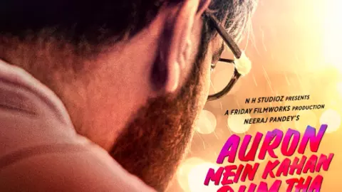 Auron Mein Kahan Dum Tha Trailer Release Date