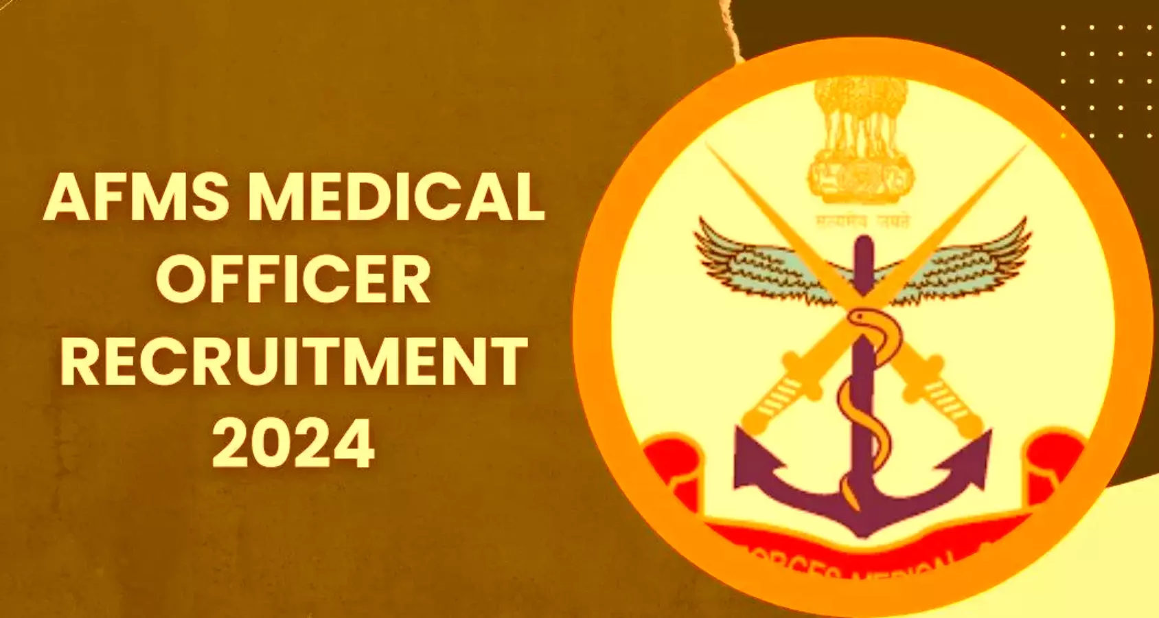 AFMS Medical Officer Bharti 2024: मेडिकल ऑफिसर के 450 पदों पर भर्ती, यहां देखें आवेदन प्रक्रिया
