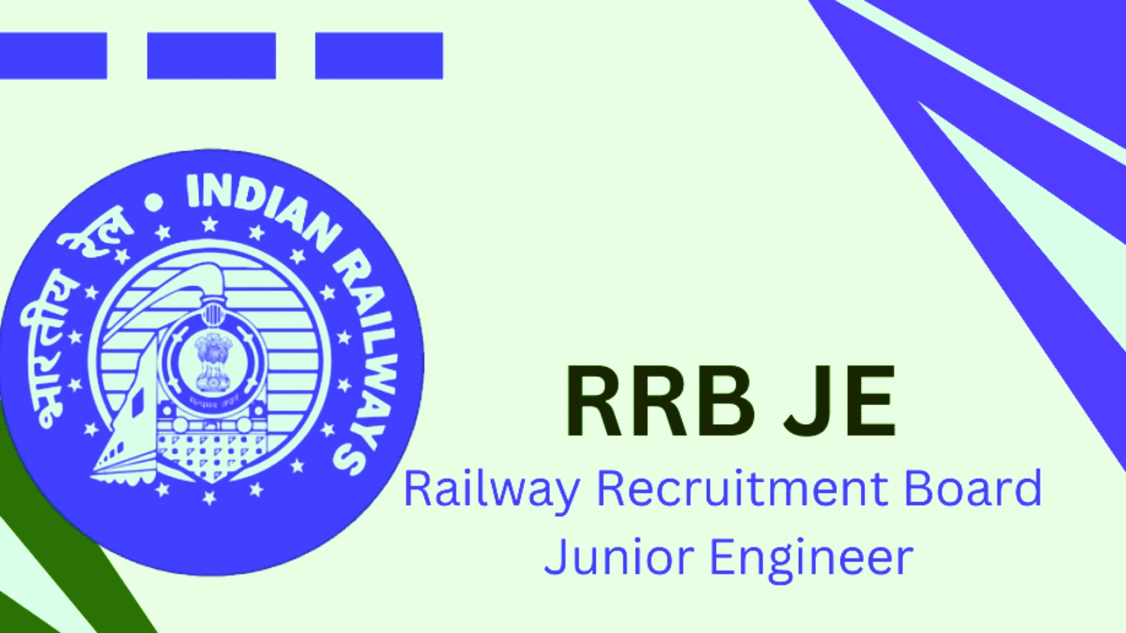 RRB JE 2024 : आरआरबी जेई के लिए 30 जुलाई से होंगे 7951 पदों पर आवेदन, जानें क्या चाहिए क्वालिफिकेशन
