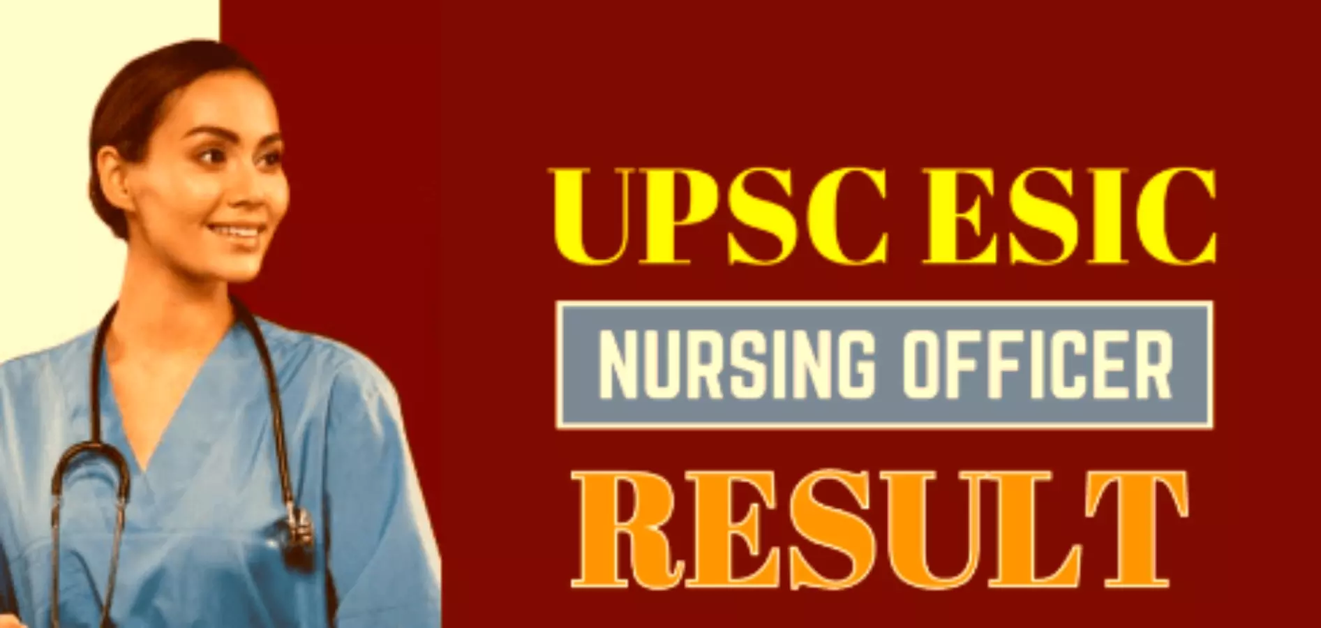 UPSC ESIC NURSING OFFICER RESULT 2024: परीक्षा परिणाम जल्द होगा जारी, 1930 पदों पर होगी नियुक्ति