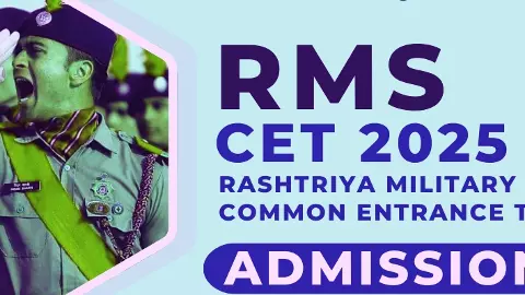RMS Admission 2025: राष्ट्रीय सैन्य स्कूल में कक्षा 6 और 9 में दाखिले की प्रक्रिया हुई शुरू ,देखिये क्या है प्रवेश प्रक्रिया