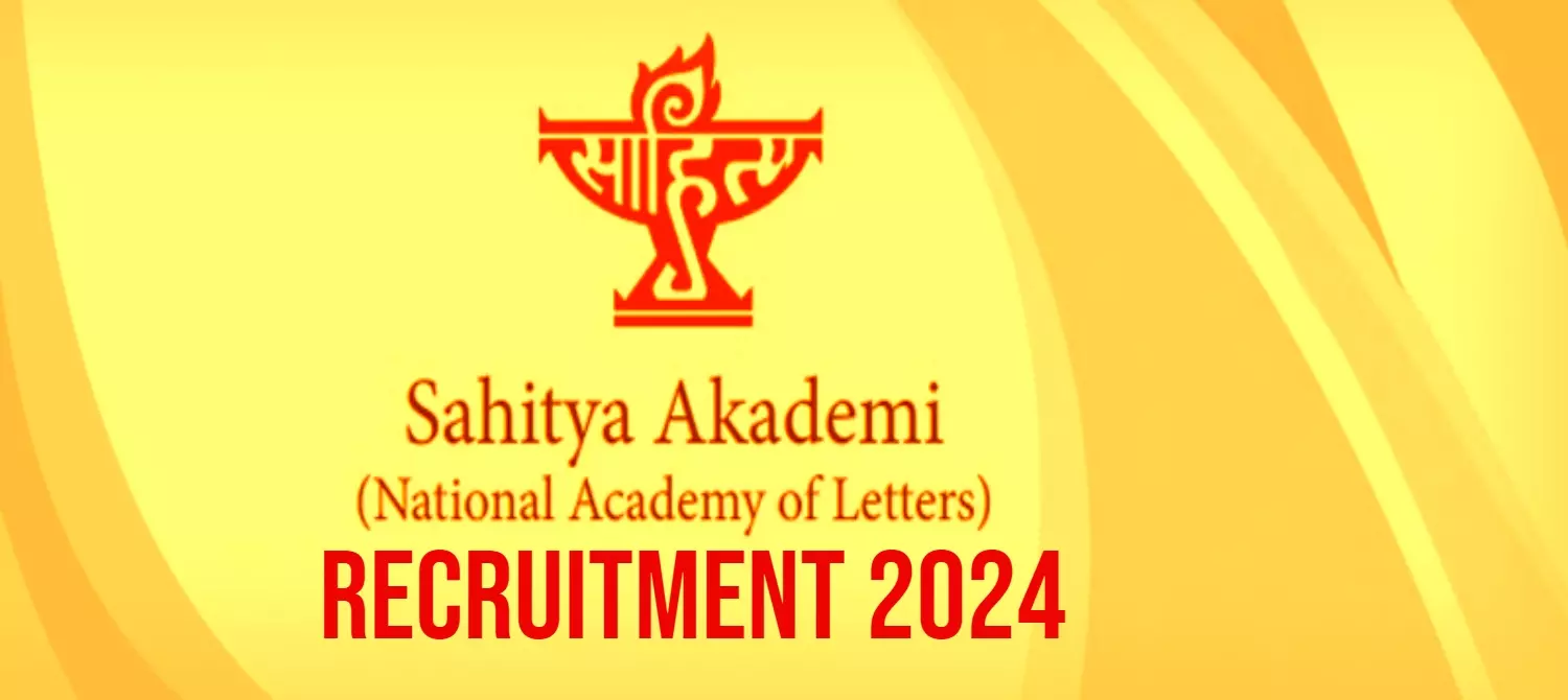 Sahitya academy recruitment 2024: साहित्य अकादमी में 12 पदों पर निकली सरकारी नौकरी, 1 लाख प्रतिमाह तक मिलेगा वेतन