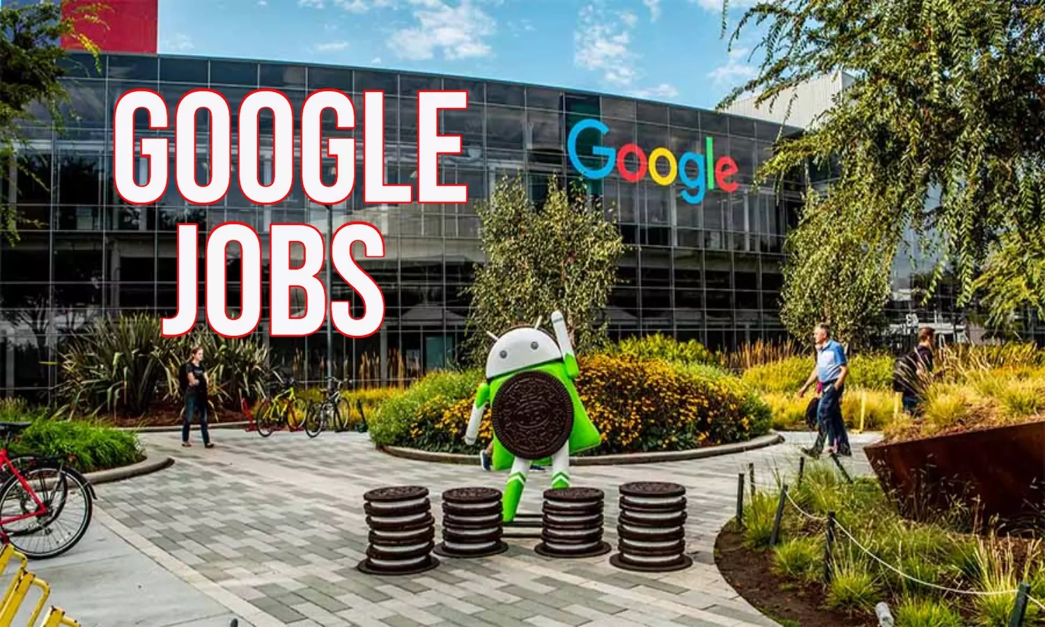 GOOGLE JOBS: ये हैं GOOGLE की 10 बड़ी जॉब्स, जानें कैसे मिलेगी नौकरी