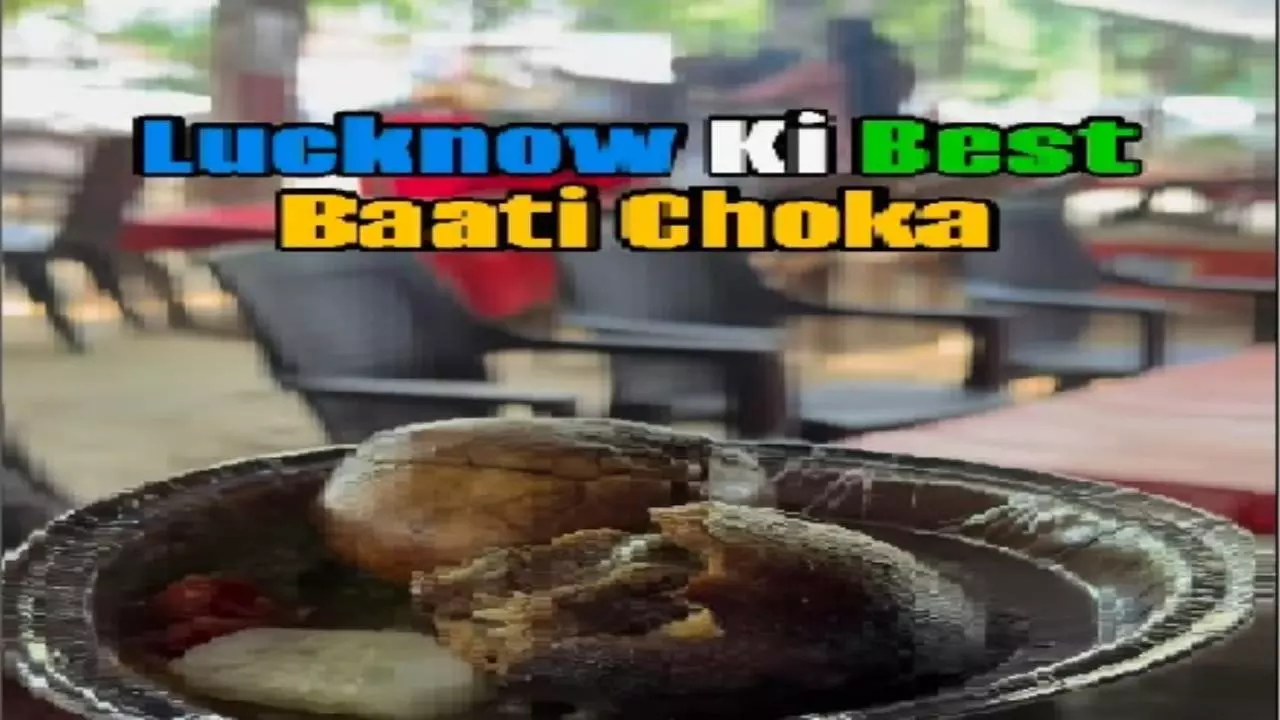 Lucknow Famous Baati Chokha