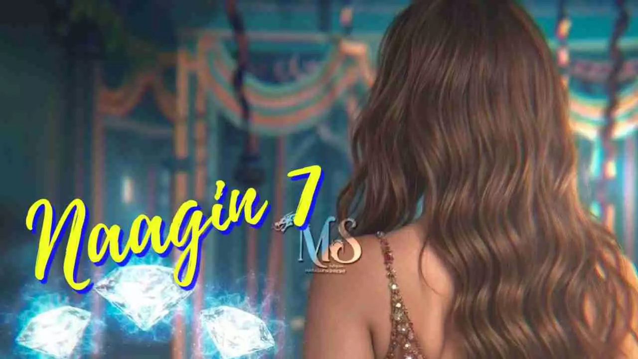 Naagin 7 Latest Update