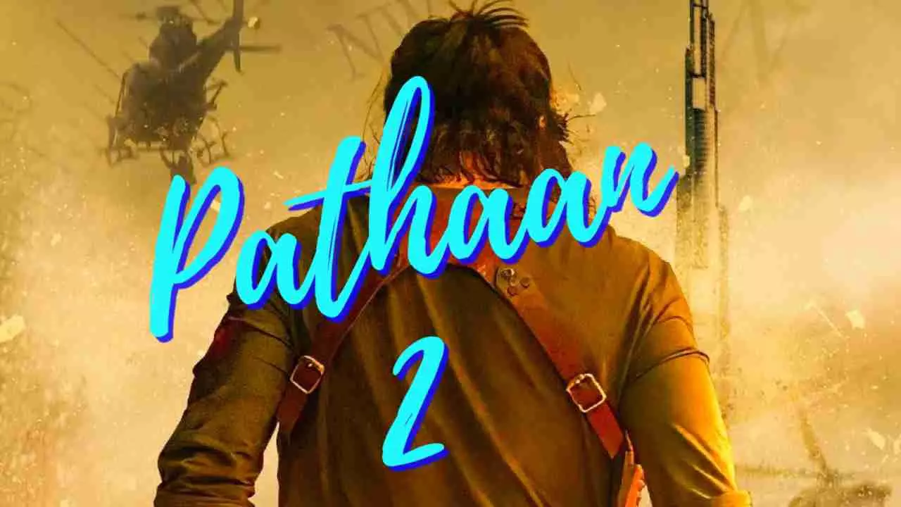 Pathaan 2 Release Date