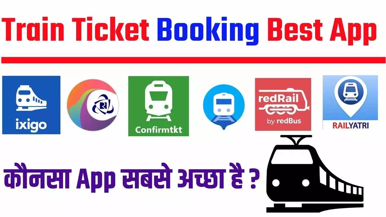 Best App For Train Tickets Booking