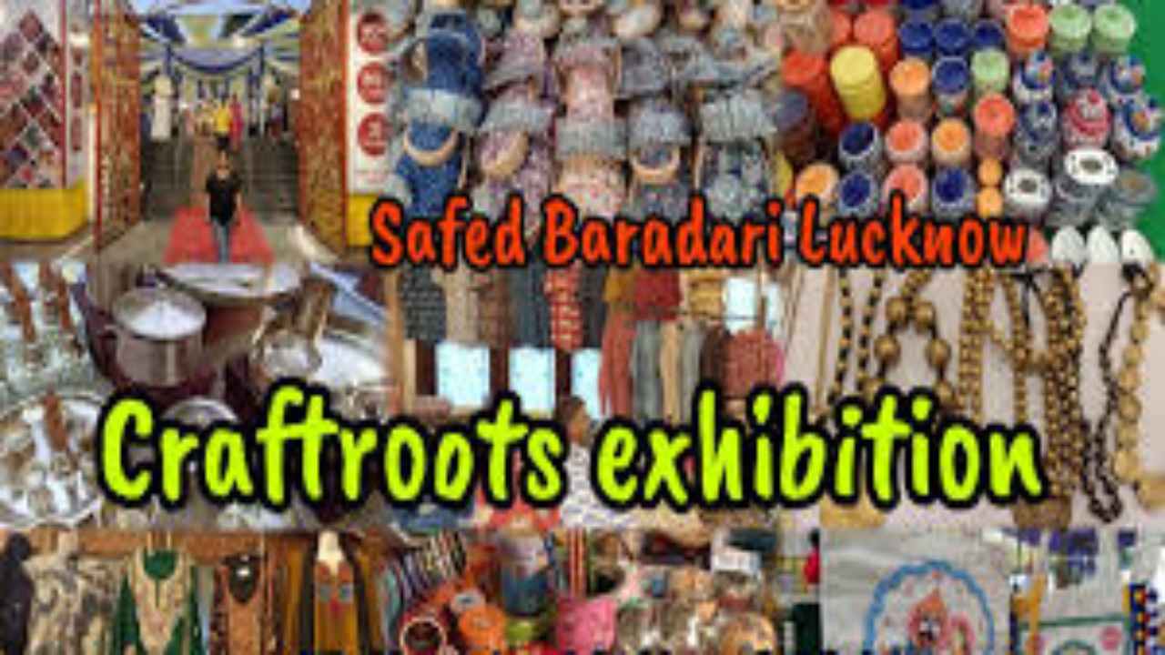 Handmade Product Exhibition In Lucknow | Lucknow Safed Baradari ...