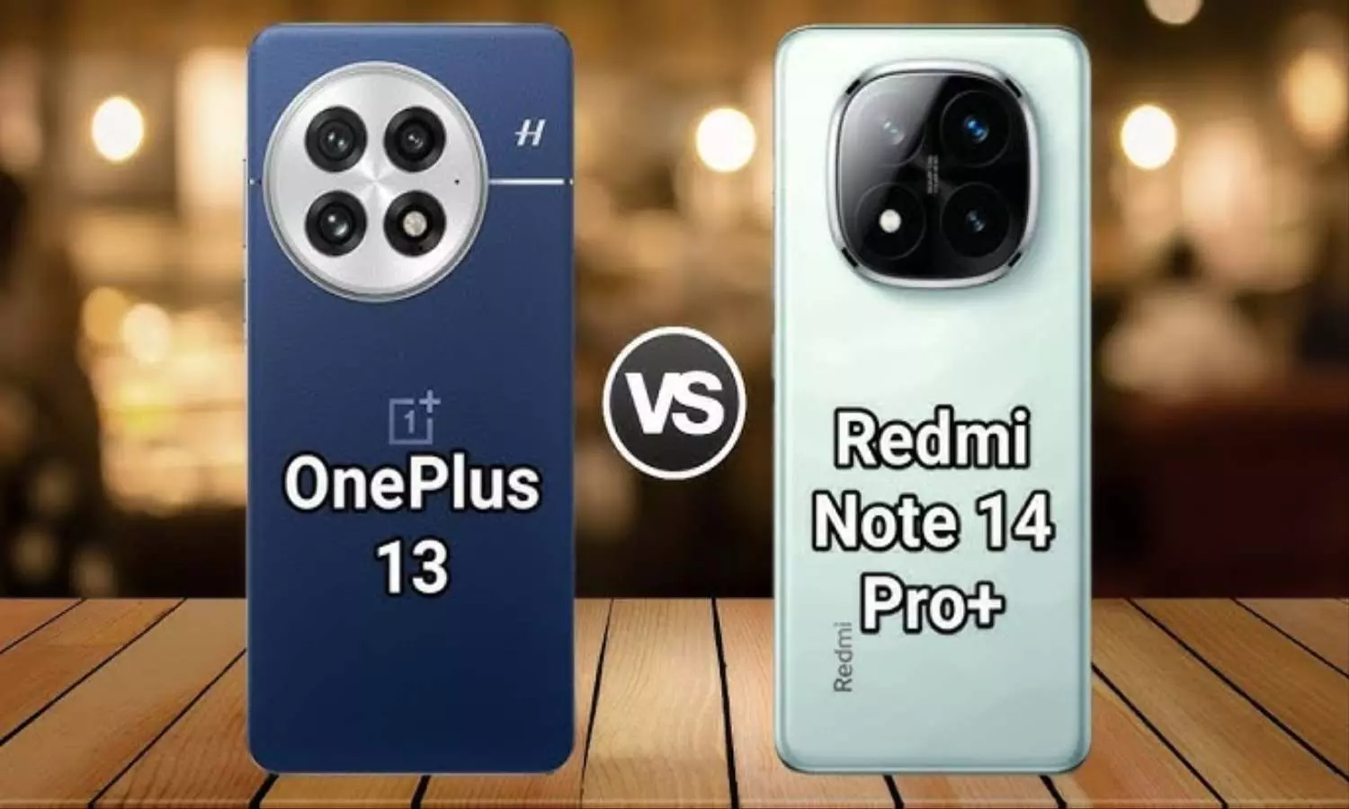 Redmi Note 14 Pro Plus vs OnePlus 13, Redmi Note 14 Price, OnePlus 13 Price, Tech News, Technology