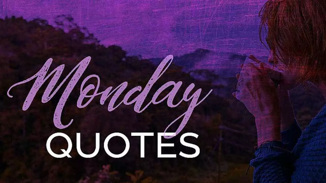 Monday Motivational Quotes