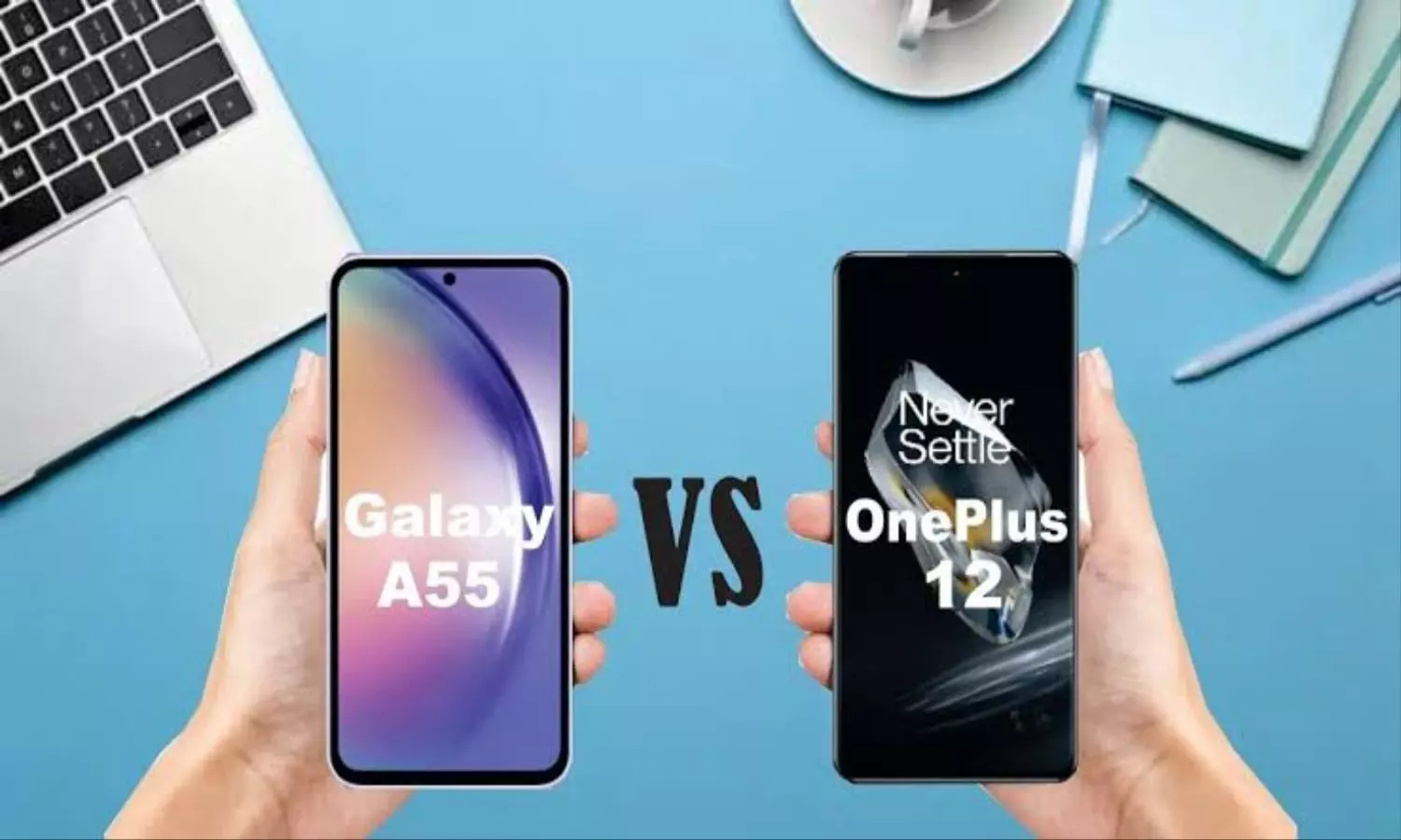 Samsung Galaxy A55 vs OnePlus 12 (Credit: Social Media)