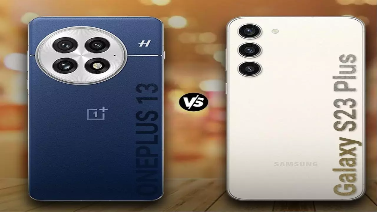 Samsung Galaxy S23 5G vs OnePlus 13: दोनों में से कौन सा फोन है बेहतर