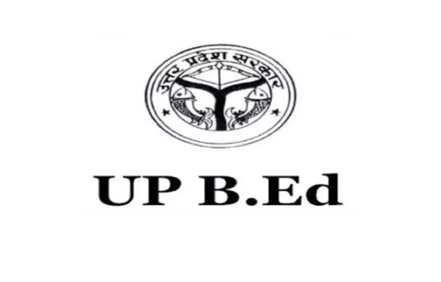 UP BED EXAM : UP बीएड के लिए आवेदन का कल अंतिम दिन, जल्द करें अप्लाई