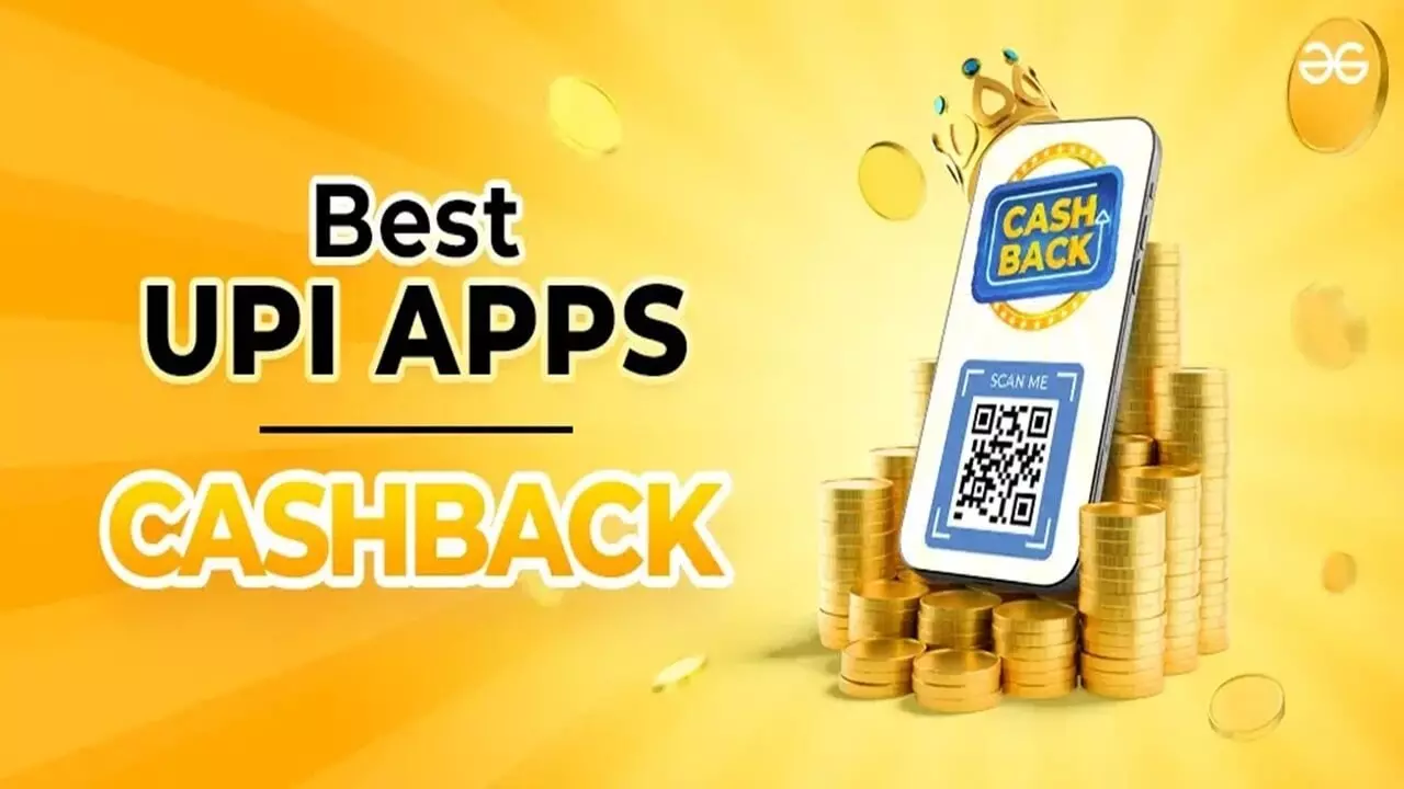 Best UPI App For Cashback