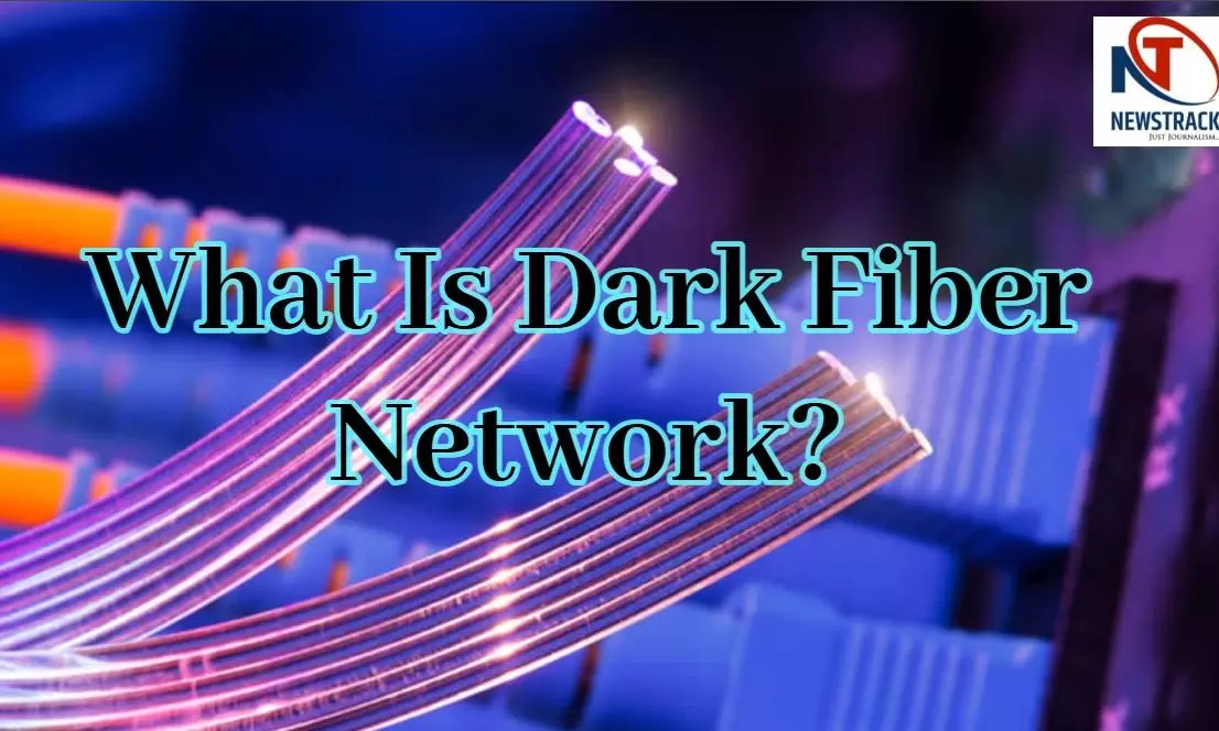 Dark Fiber Network Kya Hai