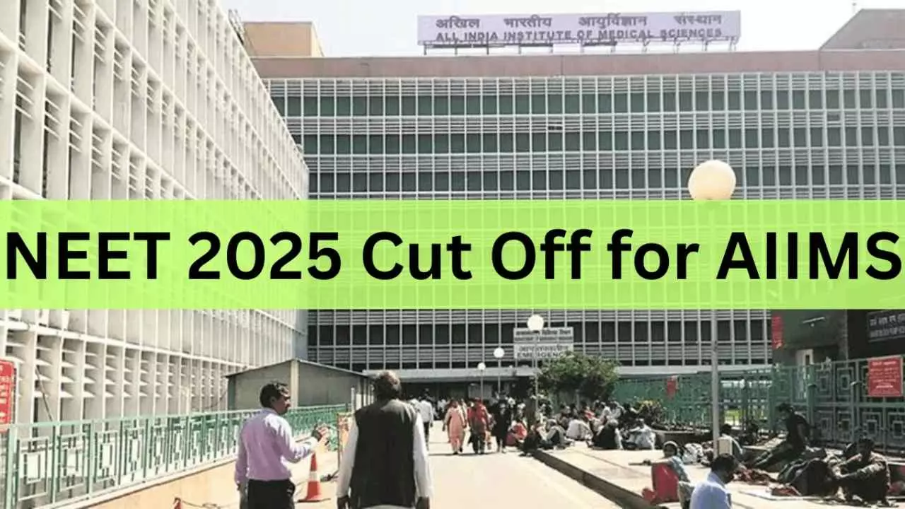 NEET Delhi Cut off  AIIMS Admission 2025