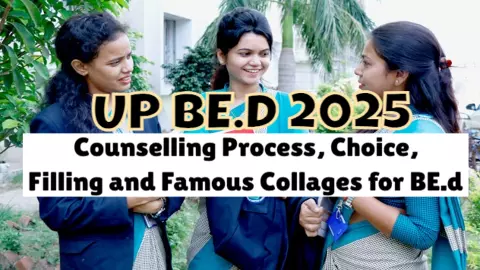 UP BE.d 2025: यहां से बीएड कर डाला तो लाइफ जिंगालाला! जाने यूपी में बीएड के लिए कौन से कॉलेज हैं फेमस, कब शुरू होगी कांउसलिंग? UP BE.d 2025: यहां से बीएड कर डाला तो लाइफ जिंगालाला! जाने यूपी में बीएड के लिए कौन से कॉलेज हैं फेमस, कब शुरू होगी कांउसलिंग?
