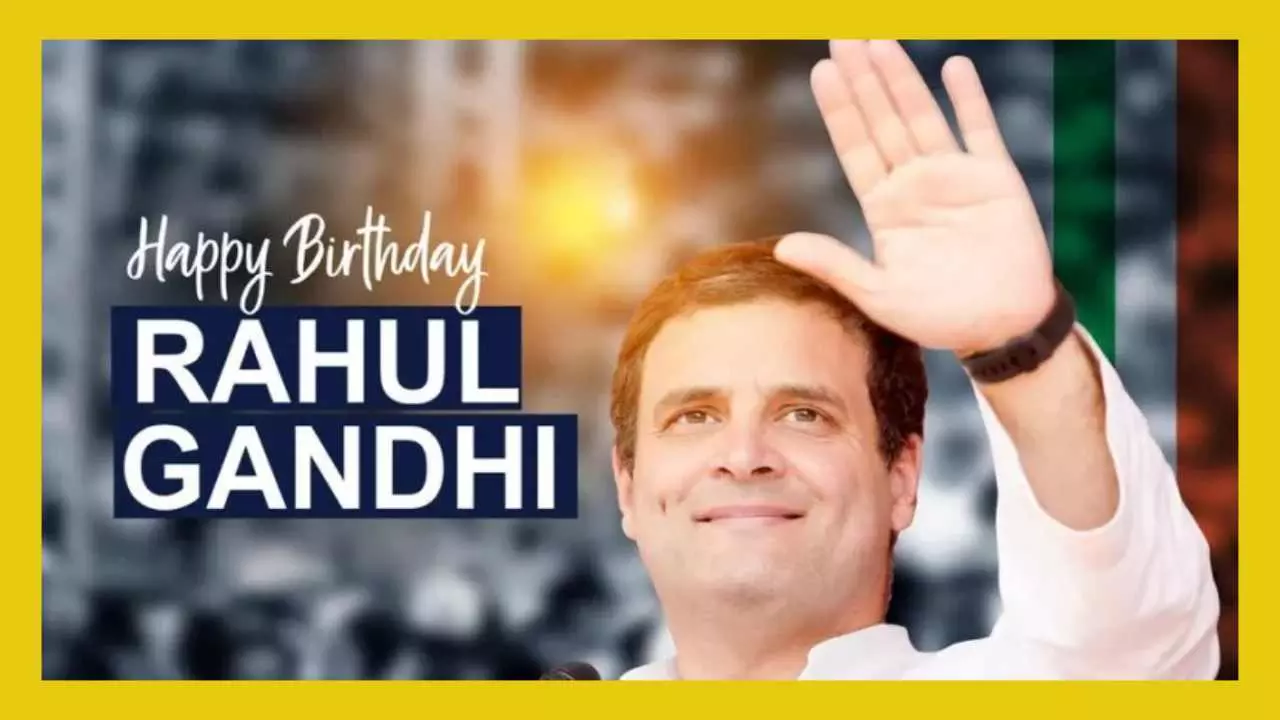 Happy Birthday Rahul Gandhi