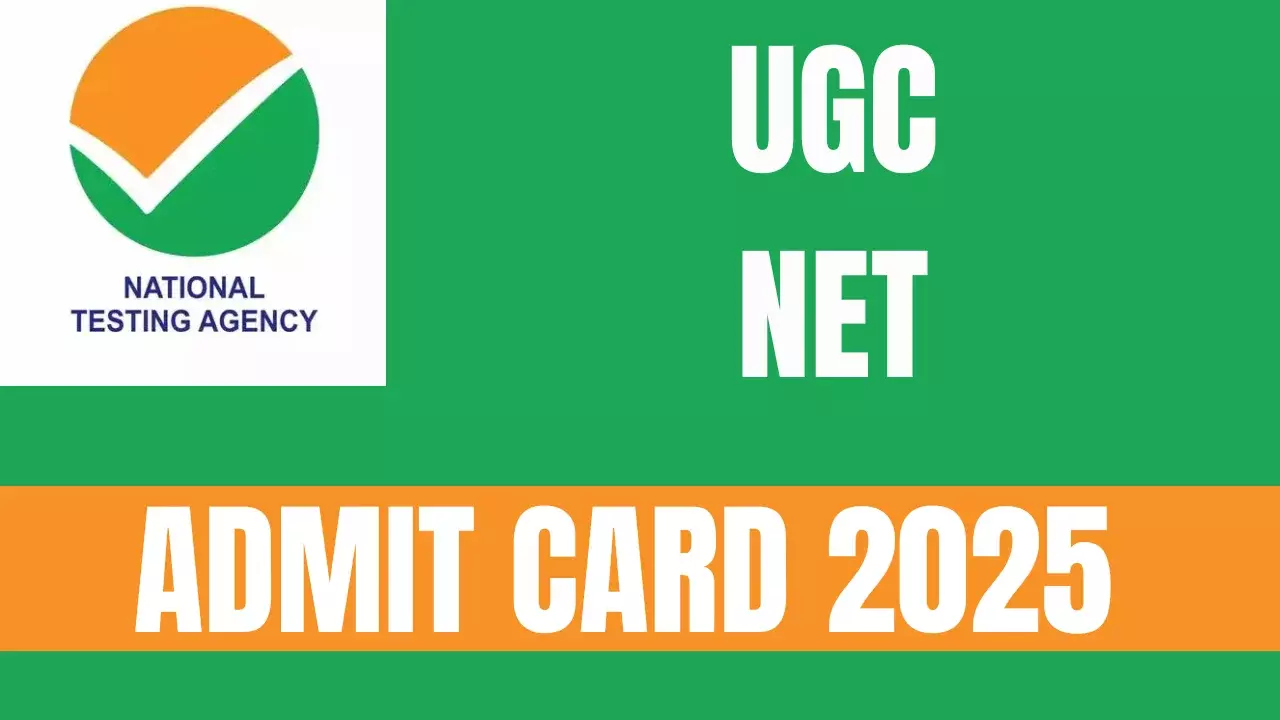UGC NET June Admit Card 2025
