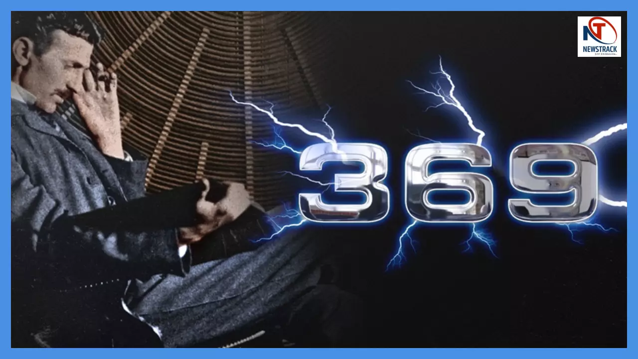 Mystery Of 369 Magical Number: वो कोड जो बदल सकता है आपकी किस्मत, आखिर क्या है 369 का रहस्य?निकोला टेस्ला के सबसे गूढ़ सिद्धांत की खोज