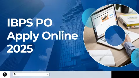 IBPS PO Recruitment 2025 last date Apply Online IBPS PO Recruitment 2025 last date Apply Online