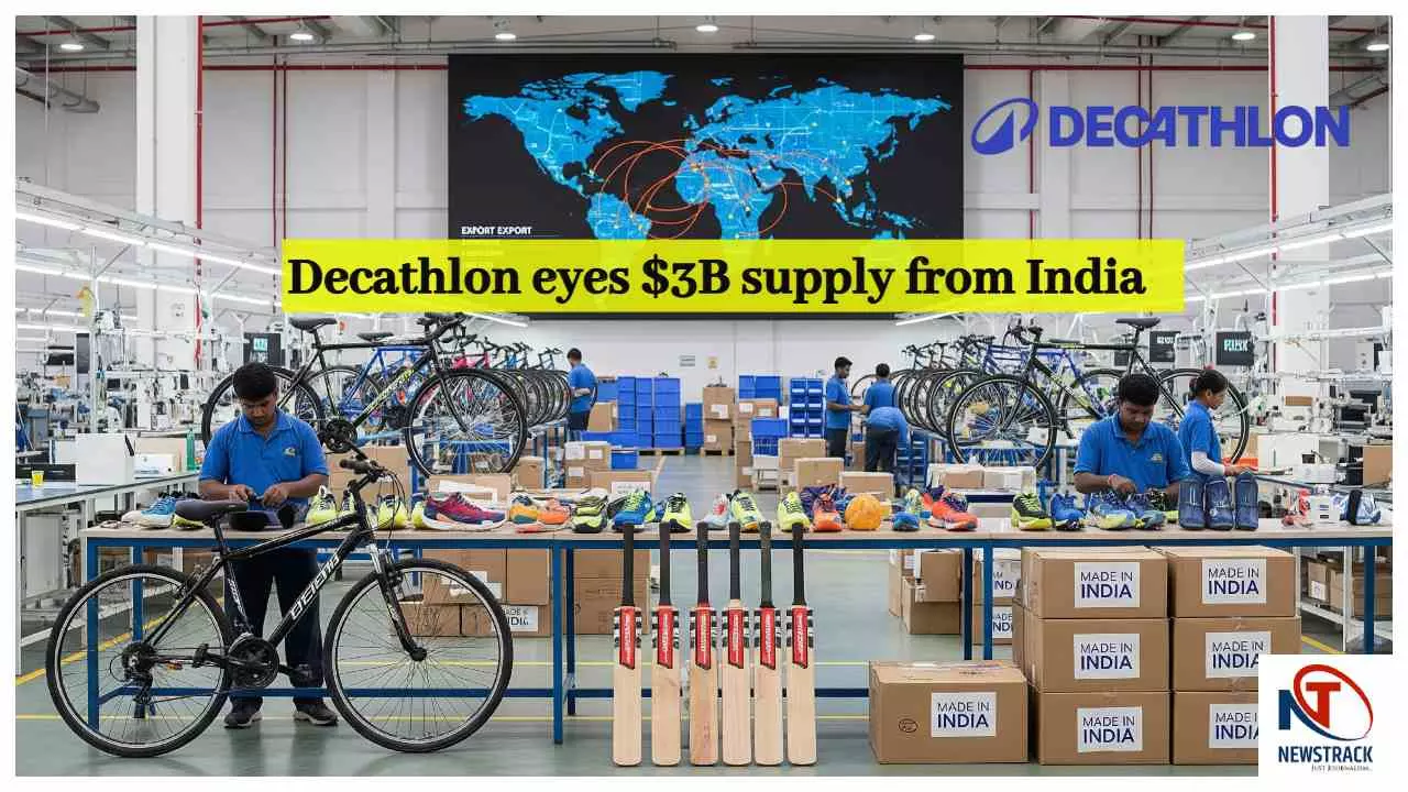 Decathlon eyes $3B supply from India