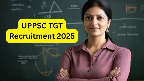 UPPSC TGT Recruitment 2025 Apply Online UPPSC TGT Recruitment 2025 Apply Online