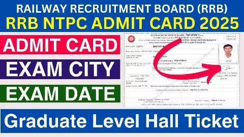 RRB NTPC 2025 Admit Card, Revised exam date, city slip RRB NTPC 2025 Admit Card, Revised exam date, city slip