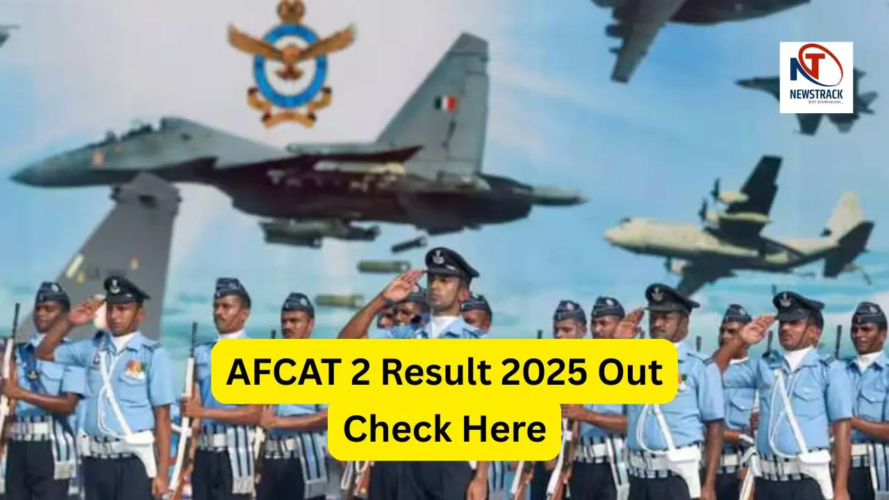 AFCAT 2 Result 2025 Out AFCAT 2 Result 2025 Out