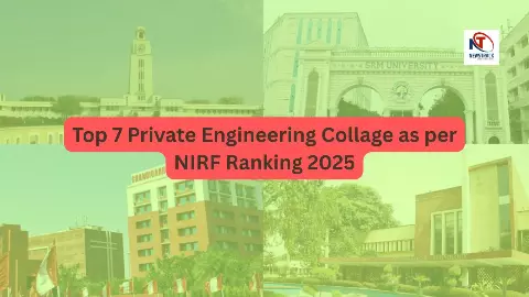 Top 7 Private Engineering Collage as per NIRF Ranking 2025