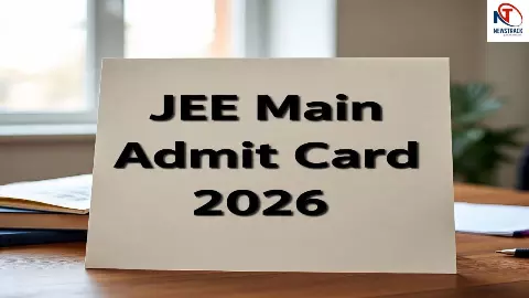 JEE Main Admit Card 2026 JEE Main Admit Card 2026