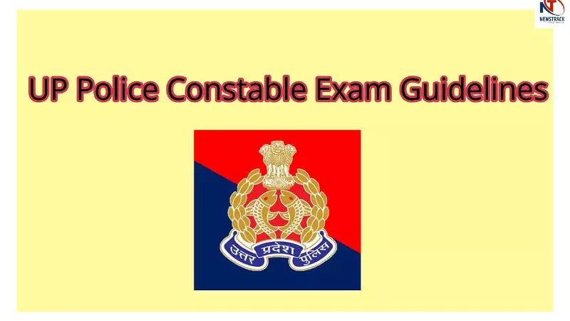 UP Police Exam Guidelines