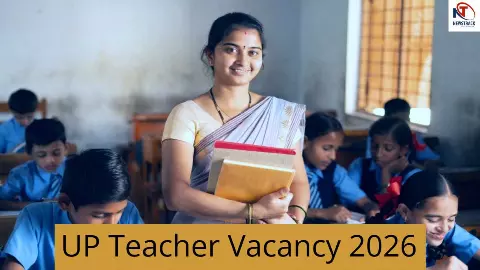 UP Teacher Vacancy 2026 UP Teacher Vacancy 2026