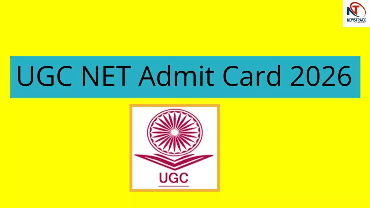 UGC NET Admit Card 2026 UGC NET Admit Card 2026